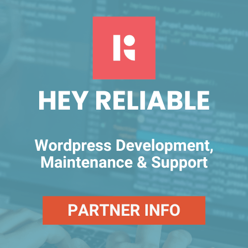 Hey Reliable Wordress Dev Partner